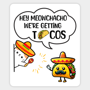 Funny Taco And Cat Meme Magnet